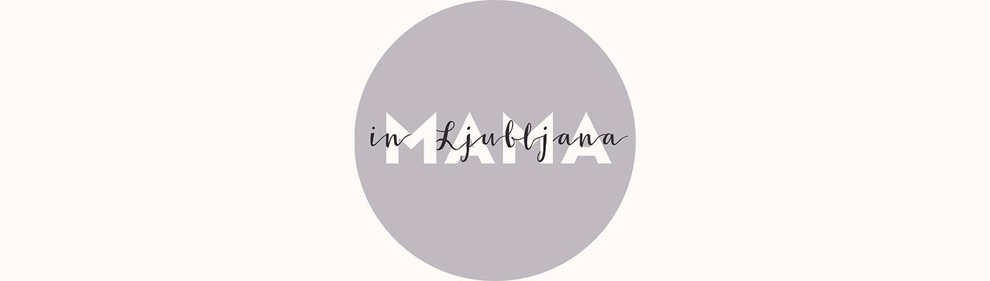 Fotografija: Mama in Ljubljana
